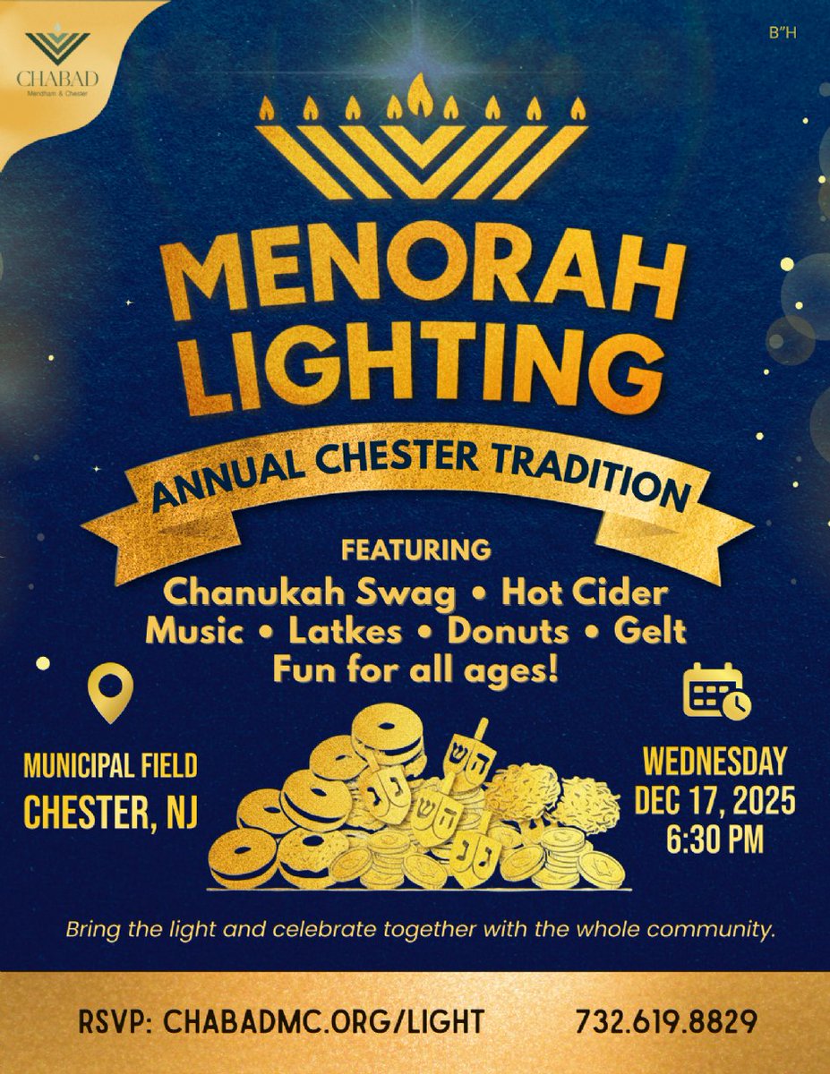 ChesterFAS's tweet image. Chester NJ Menorah Lighting 2025
#CFAS
Where: Municipal Field, Chester
When: Dec. 17 at 6:30 p.m.
What: This annual Chester event will feature Chanukah swag, apple cider, latkes, music, and more. RSVP online chabadmc.org