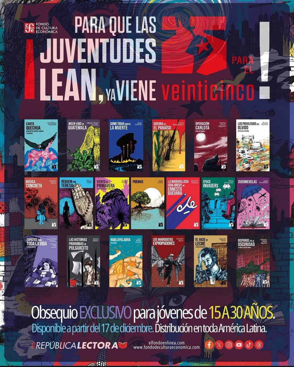 Les compartimos esta gran iniciativa del <a href="/FCEMexico/">Fondo de Cultura Económica</a> 

Desde el 17 de diciembre inicia la distribución gratuita de la Colección 25 para el 25, un obsequio para jóvenes de 15 a 30 años en América Latina.

Más libros, más lectores, más comunidad 📖🙌