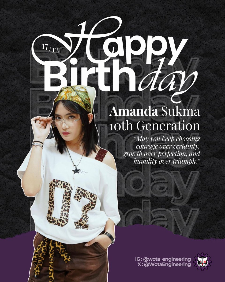 🎉 HAPPY BIRTHDAY AMANDA 🎉

Selamat ulang tahun, Manda! With courage in your steps and grace in your heart, may you grow into strength shaped by every moment you embrace! 🤩❤️‍🔥

#AmandaJKT48
#TheQueenofAlea
#WotaEngineering
#JKT48