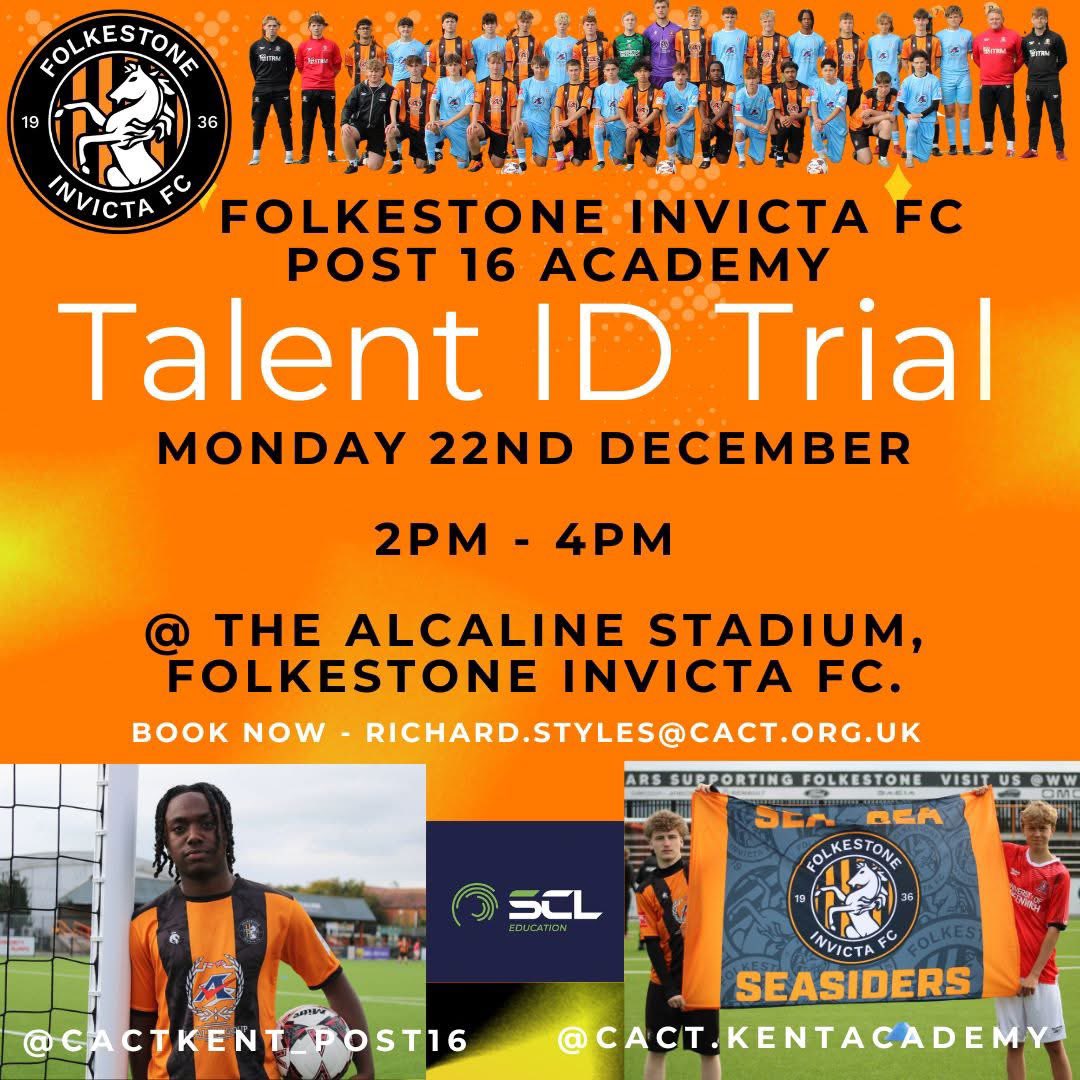 CACTKent_Post16's tweet image. Folkestone Invicta Football Club Post 16 Academy @FIFC 

Talent ID Trials

DO YOU WANT TO BE NEXT???

We are holding are next Talent ID sessions for current Year 11 players across the county in consideration for joining our thriving academy and football club.

Monday 22/12 @ 2pm