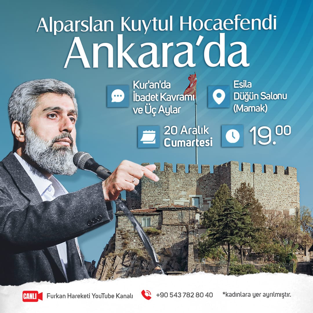 AlparslanHoca AnkarayaGeliyor