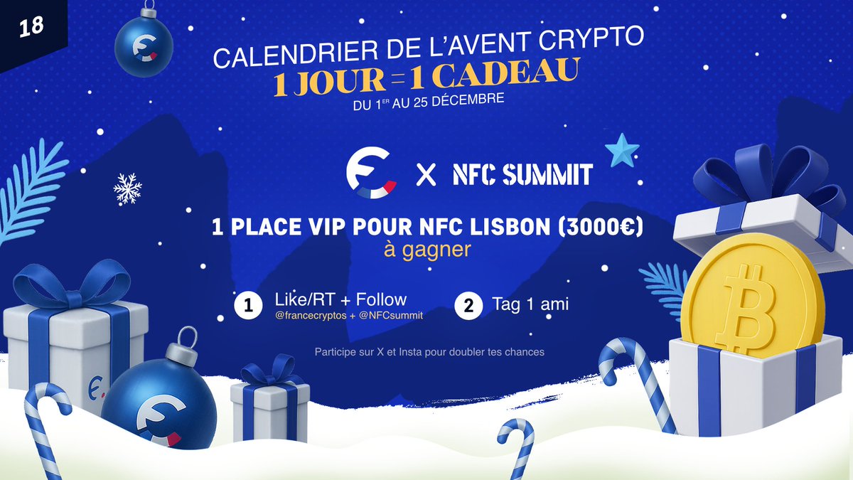 🎄 CONCOURS DE NOËL - JOUR 18🎁

À gagner aujourd'hui:
1 place VIP pour NFC Lisbon d’une valeur de 3000 €

Pour participer :
👉 Suivre @francecryptos &amp; <a href="/NFCsummit/">NFC SUMMIT - JUNE 4-6 2026 - LISBON</a> 
👉 Liker ce post
👉 Tag 1 ami en commentaire
✨ Bonus : double chance si tu participes aussi sur Insta !
📅 Tirage
