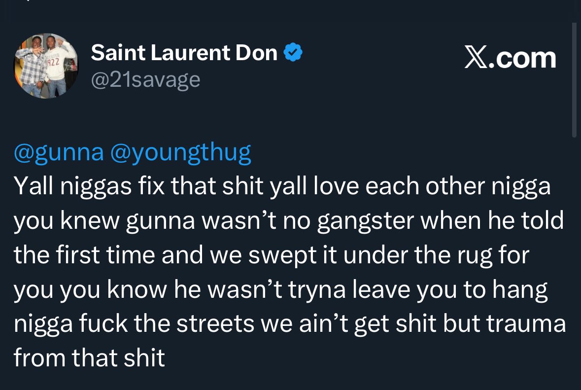 ThuggerDaily's tweet image. 21 savage with a message to Young Thug and Gunna