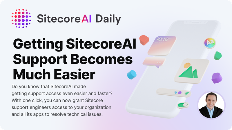 SitecoreMartin's tweet photo. Did you know that #SitecoreAI made getting support access even easier and faster?

That's true: with one click, you can now grant @Sitecore support engineers access to your organization and all its apps to resolve any technical issues.

Here's how to - https://t.co/vIBozggBex https://t.co/DF45ONvnuP