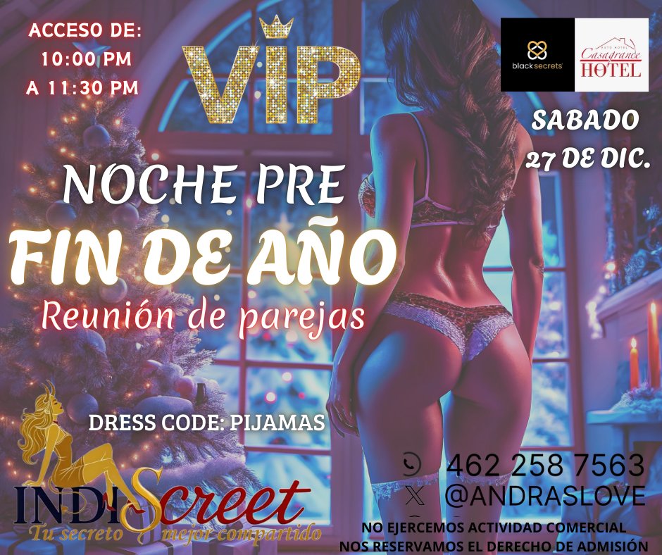 🔥 Nos adelantamos a despedir el 2025 en INDiscreet 🔥

Última noche VIP del año: ambiente exclusivo, miradas que encienden y tentación garantizada.

🍽️ Cena incluida + 🎁 rifa sorpresa para cerrar el año como se debe 😈🍾 <a href="/BlackMagazineMx/">Black Magazine</a> <a href="/LizbetyAlex/">Liz 😘 y Ale.💖😜🔥😈</a>  <a href="/BlackSecretsmx/">Black Secrets</a>