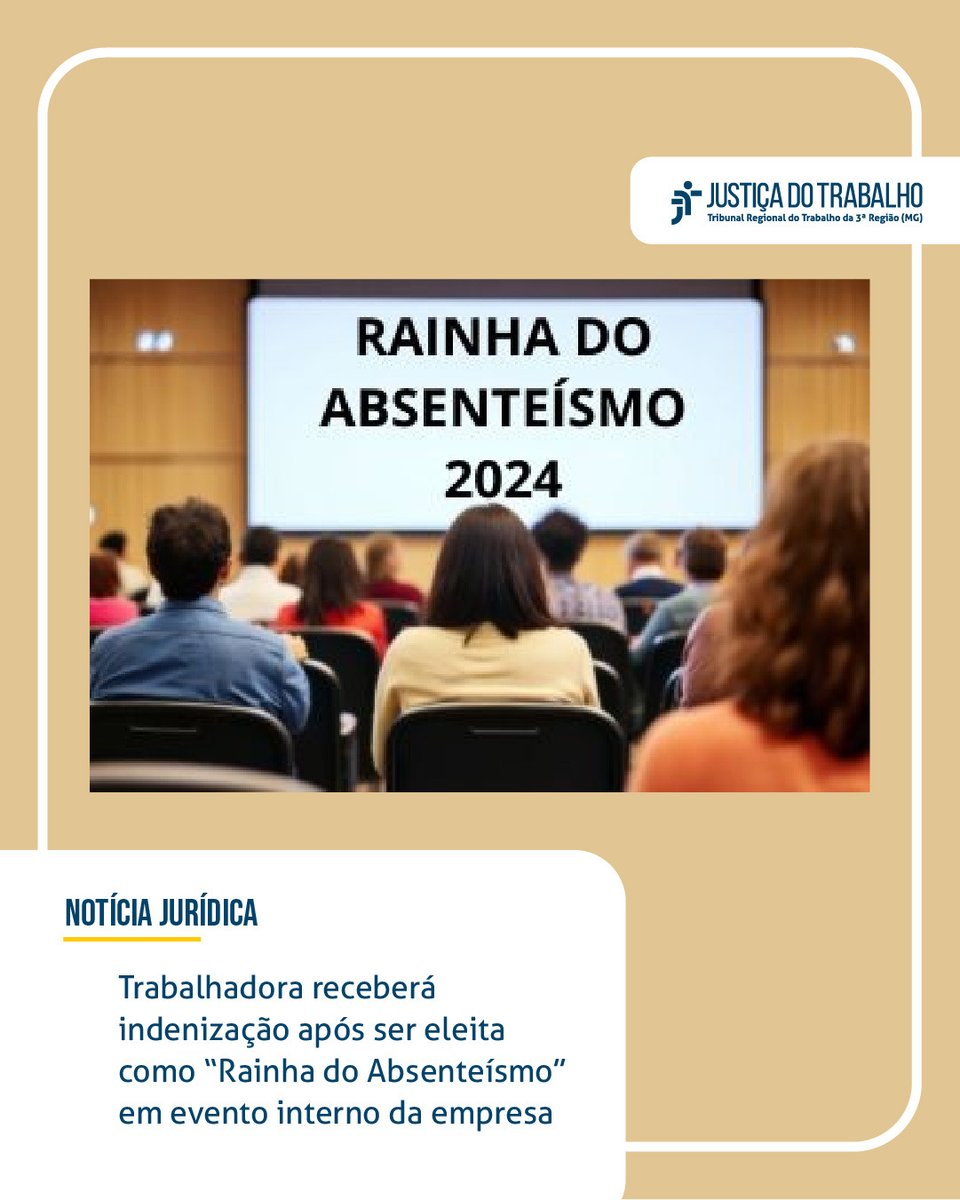 Trabalhadora receberá indenização após ser eleita como “Rainha do Absenteísmo” em evento interno da empresa - tinyurl.com/2yajcmvs

#PraTodosVerem: card de fundo bege com foto de pessoas sentadas olhando para telão em que está escrito Rainha do Absenteísmo 2024.