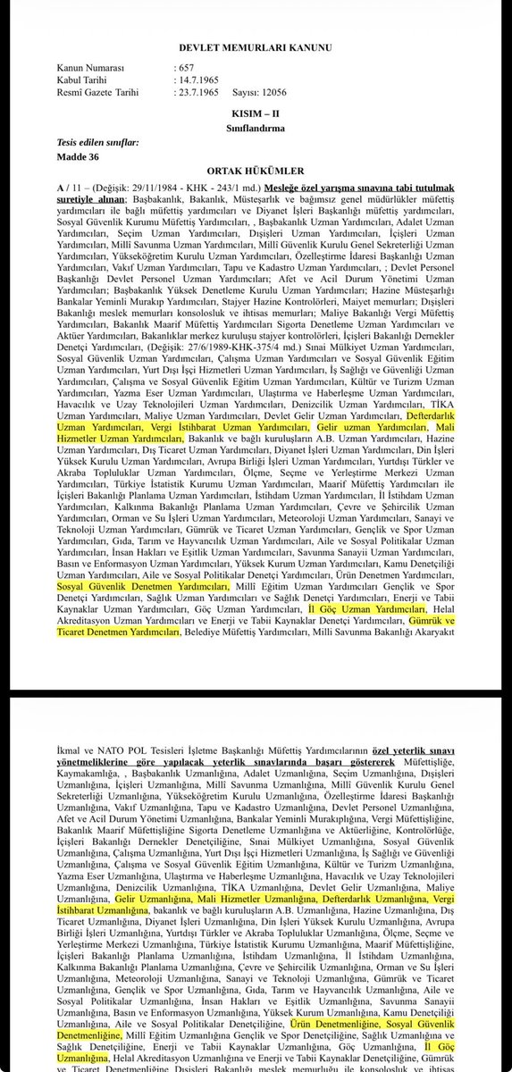 Gelir Uzmanları
Sgk  Denetmenleri
Muhasebe Uzmanları
İl Göç Uzmanları
İl Planlama Uzmanları
Ticaret Denetmenleri
Milli Emlak Denetmenleri
Milli Emlak Uzmanları
Mali Hizmetler Uzmanları
Muhasebe Denetmenleri
Vergi İstihbarat Uzmanları 

Kariyer mesleklerin özlük haklarının