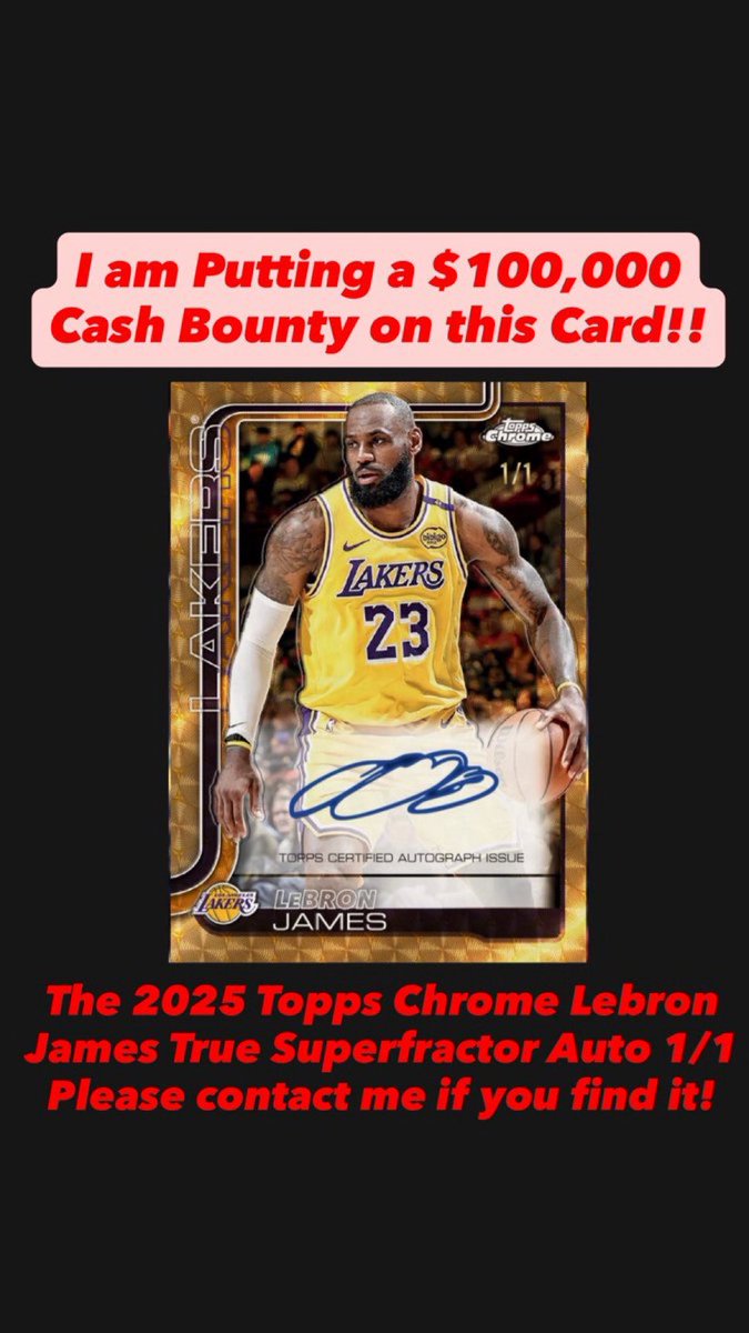 gurucollects's tweet image. 🏀 MASSIVE LEBRON BOUNTY 🏀

@sportscardyoda is placing a $100,000 cash bounty on the LeBron James Superfractor Auto 1/1. 

You taking that if you pull it? 👀