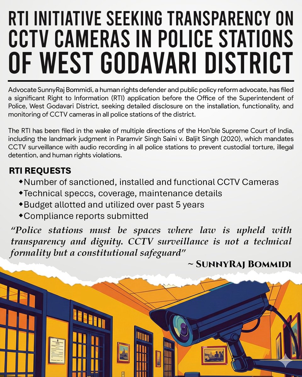 SunnyRaj_ALSA's tweet photo. Advocate SunnyRaj Bommidi, a human rights defender and public policy reform advocate, has filed a significant RTI application at West Godavari SP Office, seeking disclosure on the installation, functionality, and monitoring of CCTV cameras in all police stations of the district. https://t.co/99726lZtTy