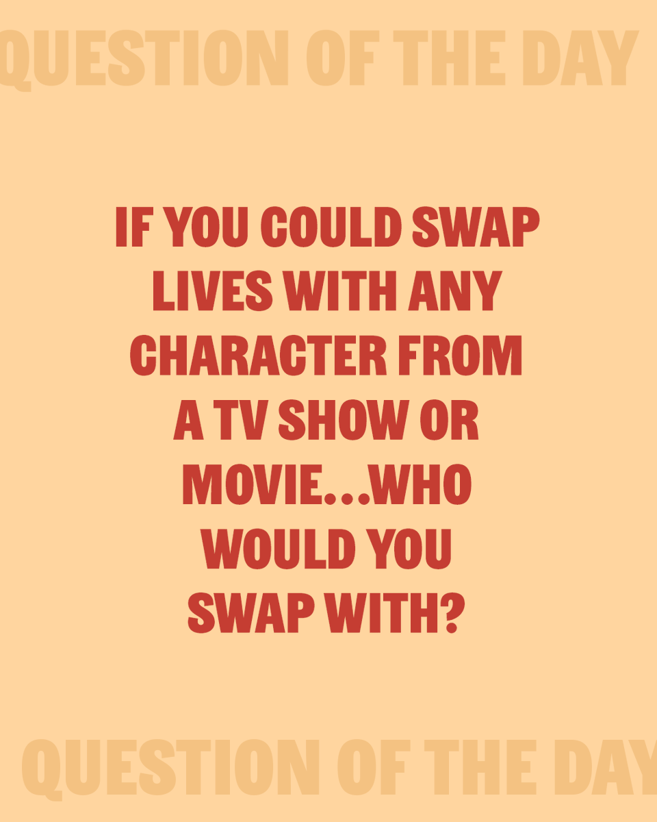 DeltaSmiles's tweet image. If you could swap lives with any character from a TV show or movie… who would you swap with?