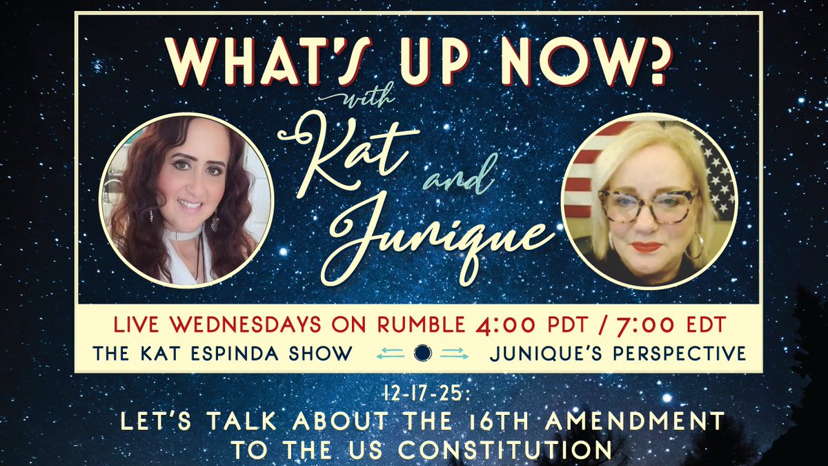 JuniquePerspect's tweet image. TONIGHT! 12-17-25 at 7:00 EDT / 4:00 PDT: 
Kat Espinda and I discuss the 16th Amendment of the US Constitution—the one that supposedly "ratified" the taxation of citizens. Tune in for our deep dive on how we were hoodwinked!

💥 rumble.com/v734arc-whats-…
#16thamendment #taxes