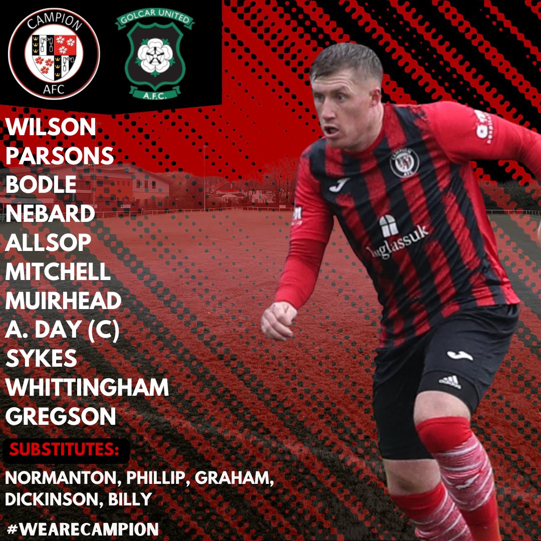 TEAM NEWS 🔴⚫️

Here’s how Campion AFC line up this afternoon as we take on Golcar United at the Anytime Couriers Stadium! 💪⚽️

#WeAreCampion #TeamNews #UpTheCampion #NCEL