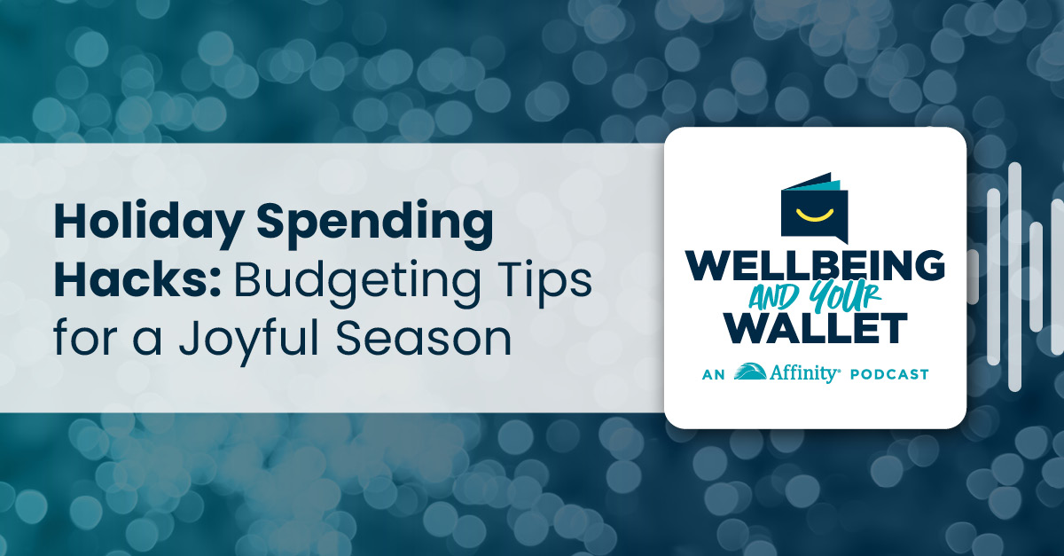 AffinityFCU's tweet image. 🎙️ The new episode of Wellbeing and Your Wallet is here! 

Hosts Grant &amp;amp; Shawn break down #AffinityFCU’s 2025 Holiday Spending Index — what families are spending, where costs are rising, and how to keep your holiday budget merry 💸✨ 

Listen now 👉 bit.ly/4oYrWTs
