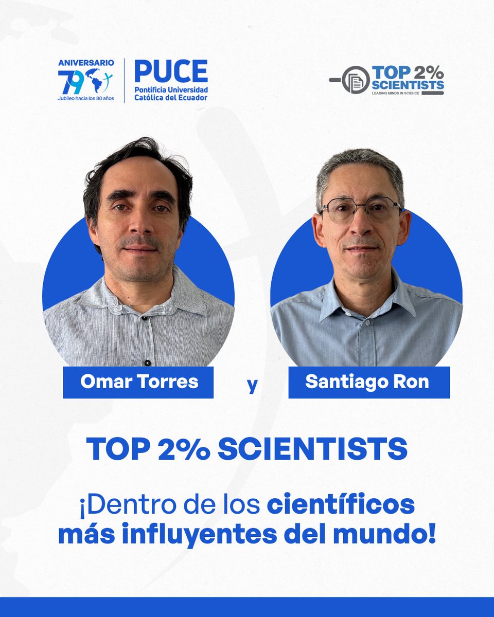 PUCE_Ecuador's tweet image. ¡Orgullo PUCE! 🎓✨

Nuestros docentes e investigadores @santiak y Omar Torres forman parte del “Top 2% Scientists” de @Stanford, un ranking que reconoce a los científicos más influyentes del mundo 🌍🔬

Este listado no mide solo cuántos artículos se publican, sino el impacto…