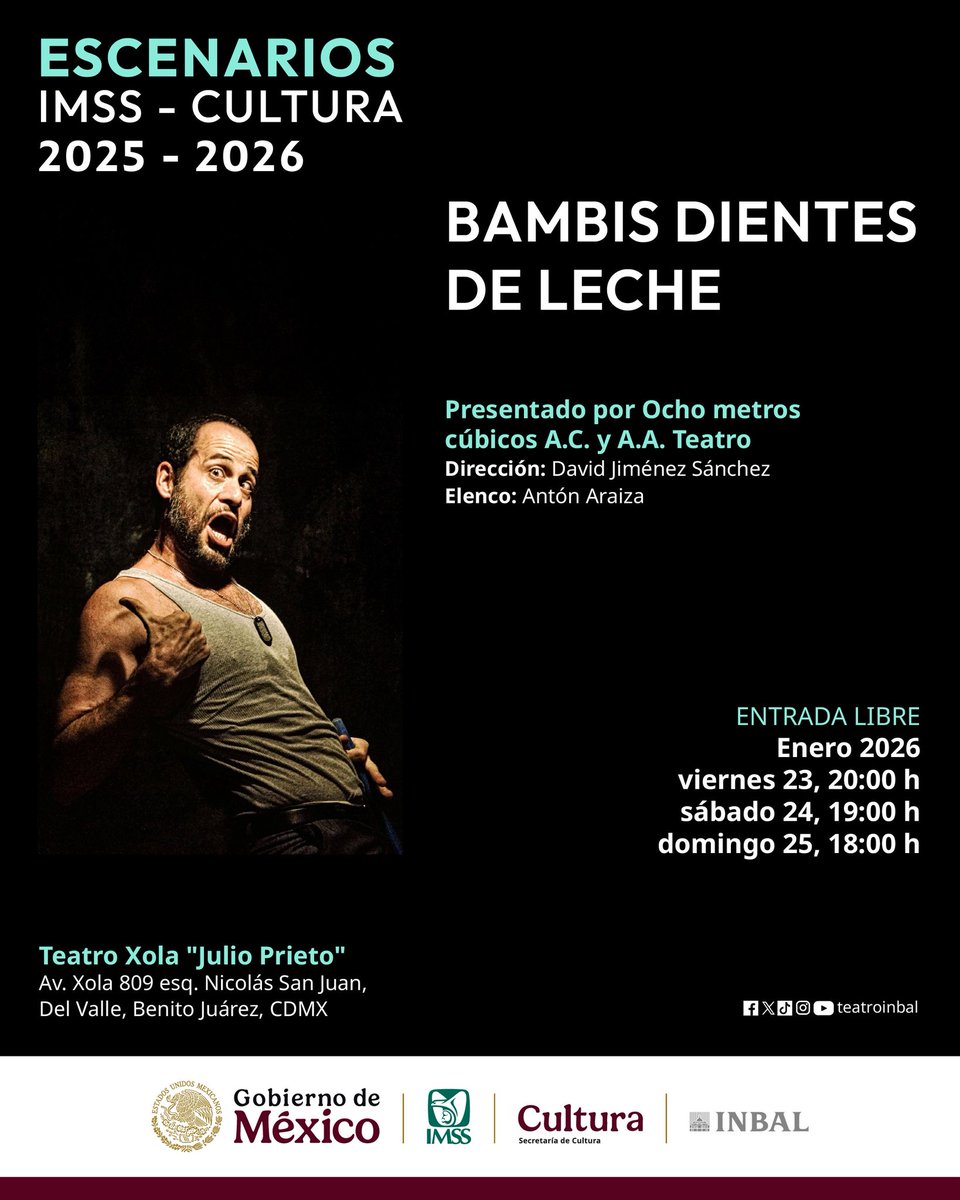 BambisDLeche's tweet photo. Enero 2026. 🎭ENTRADA LIBRE.🎭 Bambis dientes de leche. Teatro Félix Azuela y Teatro Julio Prieto “Xola” 6 Funciones / 2 fines de semana. @Tu_IMSS @cultura_mx @bellasartesinba https://t.co/7A9e5VjlJK