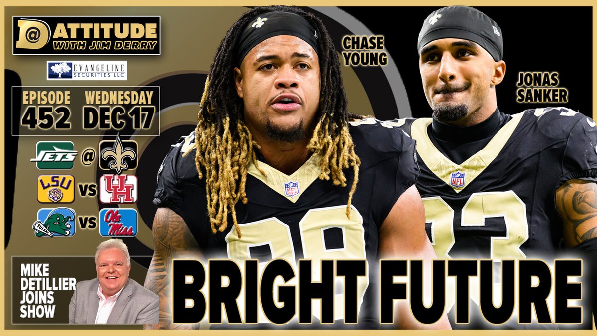 JimDerryJr's tweet image. #Dattitude (452) for Wed, Dec. 17:
🎤 Thoughts from @Mike Detillier on …
⚜️ #Saints defense, Tyler Shough, Brandon Staley
🌊 Real chances for #Tulane vs. Ole Miss in #CFP?
🐯 Frank Wilson leaves #LSU … Big deal?
🎤 @GabeHSports &amp;amp; I #TNF picks
📺 YT link youtube.com/live/dFERAThv8…