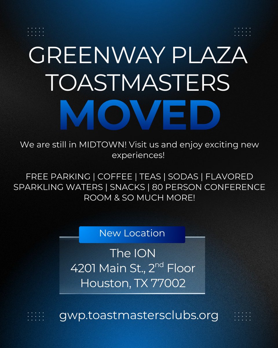 🎉 Exciting Announcement for Greenway Plaza Toastmasters! 🎉We’re thrilled to share that we are on the move! Our new location is still in Midtown, now at the ION Building:
📍 4201 Main St., Second Floor, Houston, TX 77002
Join us for our next club meeting 1/8/2026!