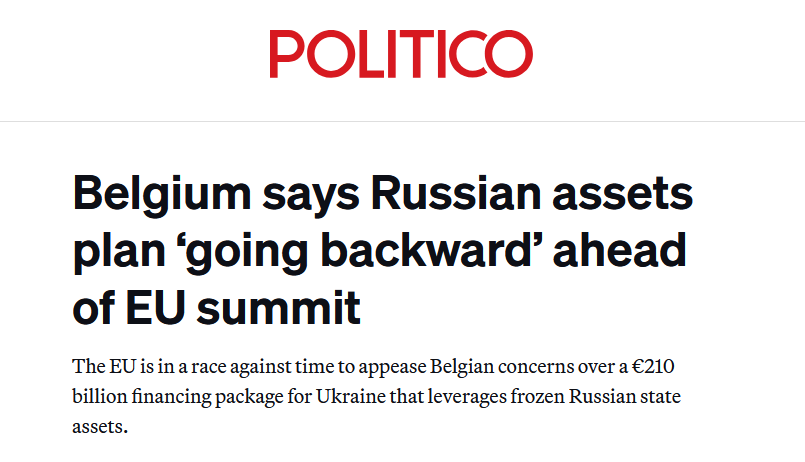 🗞️🇪🇺“Less than 24 hours before EU leaders descend on Brussels for vital talks on financing Ukraine’s war effort, Belgium believes negotiations are going in reverse.” - Politico