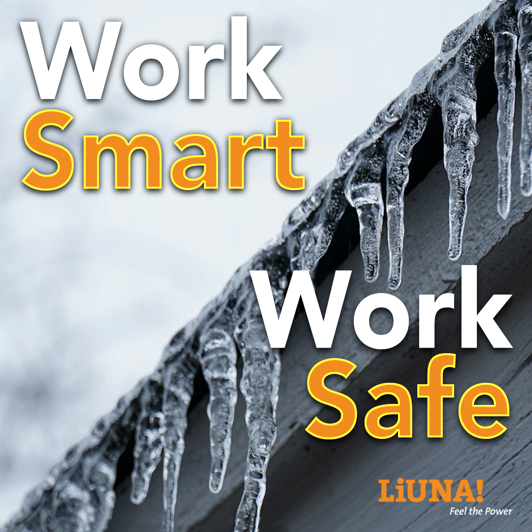 Don’t let cold weather catch you off guard. Dress for the conditions and watch for signs of cold stress on the job. #Safety #LIUNA #FeelThePower
