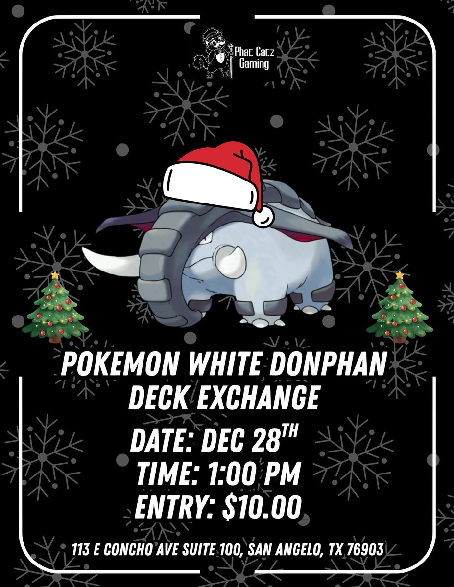 PhatCatzGaming's tweet image. Join us on December 28th at 1 PM for our Pokémon White Donphan Deck Exchange!
 It’s our Pokémon twist on a White Elephant gift exchange, Bring a Pokémon deck worth roughly $20!
 #PokemonTCG #DeckExchange #WhiteDonphan #PokemonEvent #PlayPokemon #CardShopFun #PhatCatzGaming