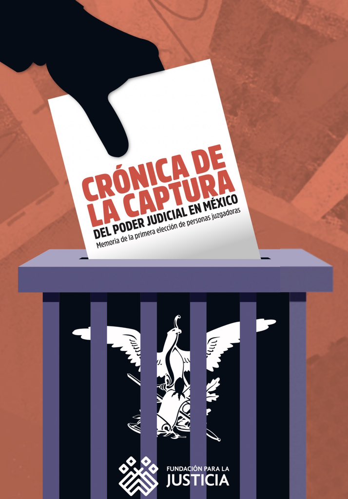 La elección judicial de 2025 no fue un experimento fallido ni una torpeza técnica: fue la culminación de un plan. Primero se deslegitimó a los jueces que frenaron abusos; luego se reformó la Constitución sin consensos; y al final se diseñó una elección imposible de decidir