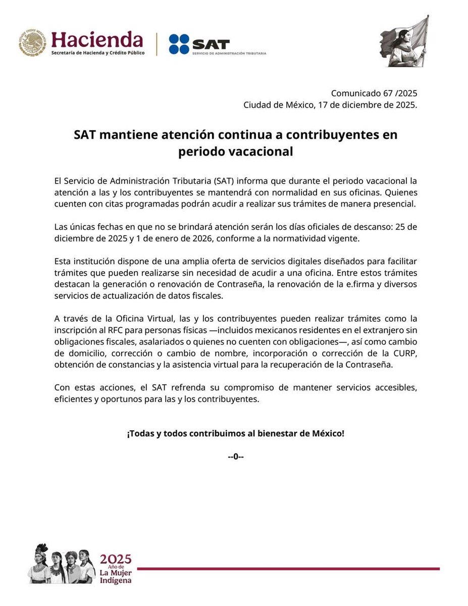 #ComunicadoSAT

El SAT informa que durante el periodo vacacional la atención a las y los contribuyentes se mantendrá con normalidad en sus oficinas, y quienes cuenten con citas programadas podrán acudir a realizar sus trámites.

Además, la institución dispone de una amplia oferta