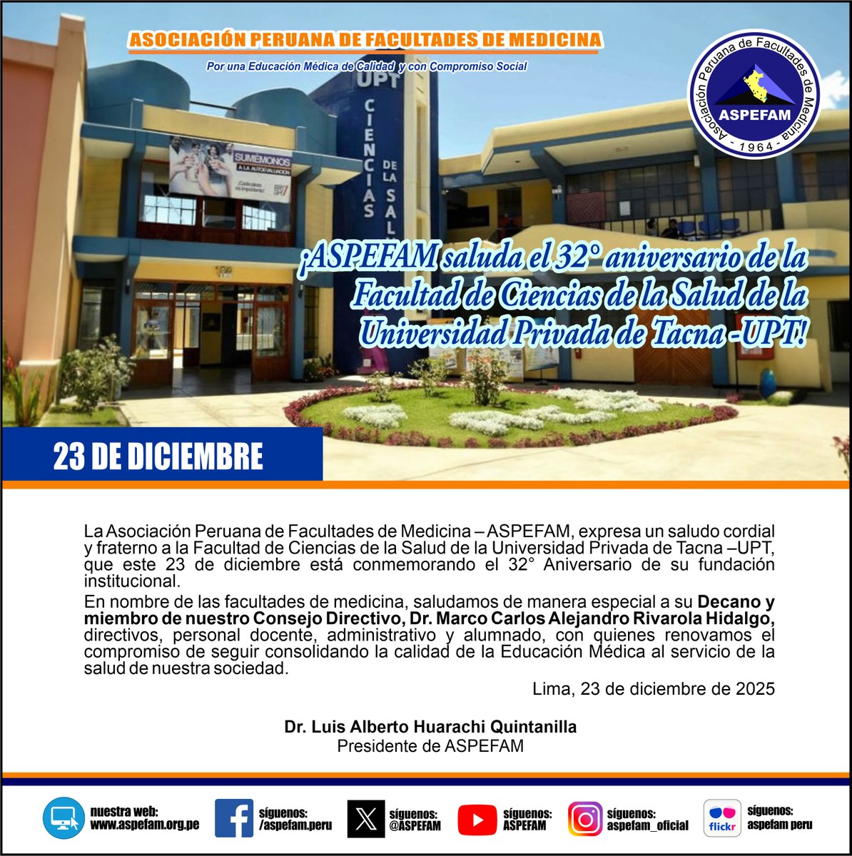 ASPEFAM's tweet image. ✅ ¡ASPEFAM saluda el 32° aniversario de la Facultad de Ciencias de la Salud de la Universidad Privada de Tacna -UPT!
➡️ Ver saludo: goo.su/8SgS4SH
➡️ Noticias: aspefam.org.pe/prensa.htm
#AspefamPeru #EducacionMedica