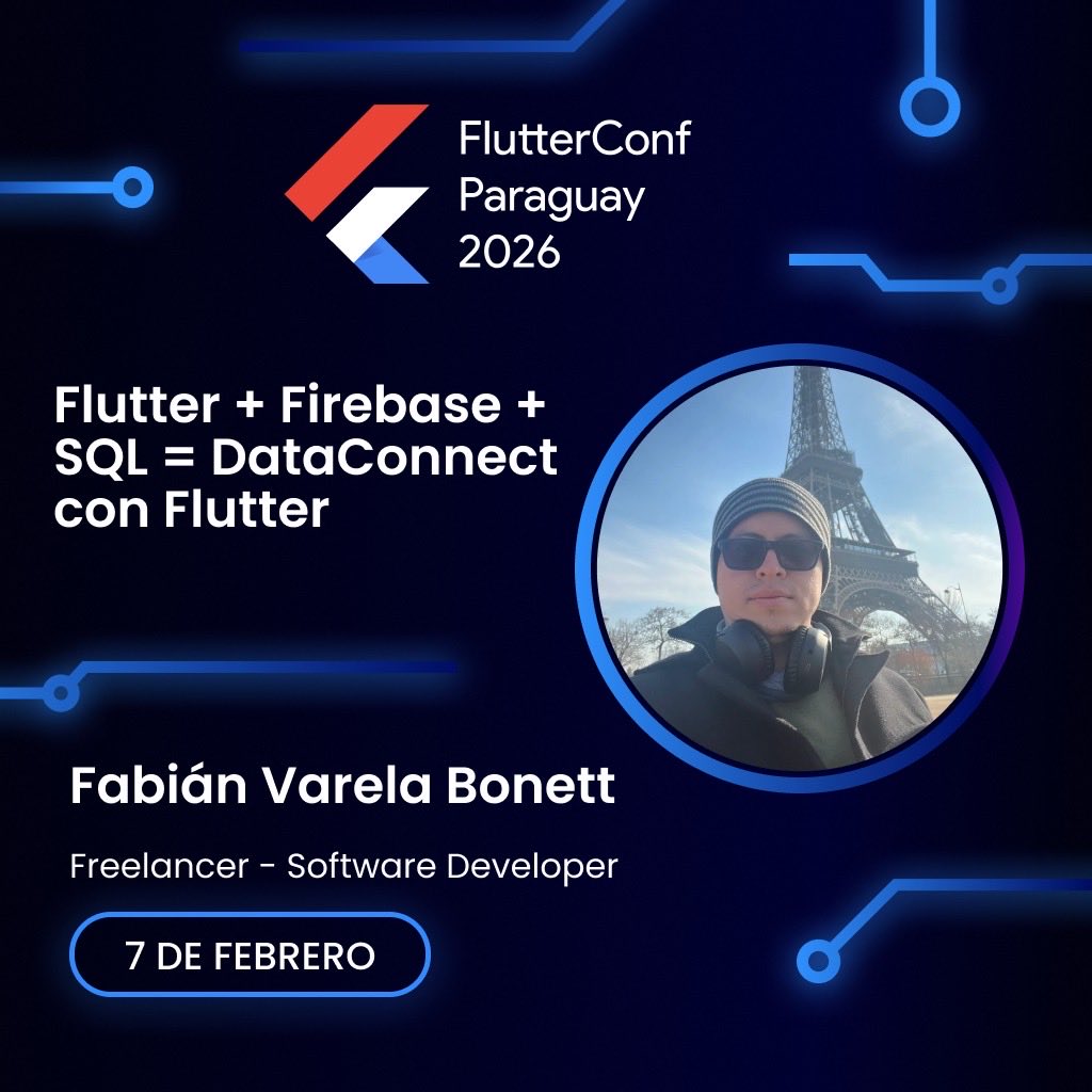 flutter_py's tweet image. ¡Habemus Speaker! 🎉 @fabianvarelab  🇨🇴 se suma al line-up de la FlutterConf Paraguay 2026.

El tema: DataConnect con Flutter
(La fórmula Flutter + Firebase + SQL ).

🗓️ Agendá: 1 de febrero. ¡Va a estar buenísimo!

#FlutterConfPy #Flutter #MobileDev