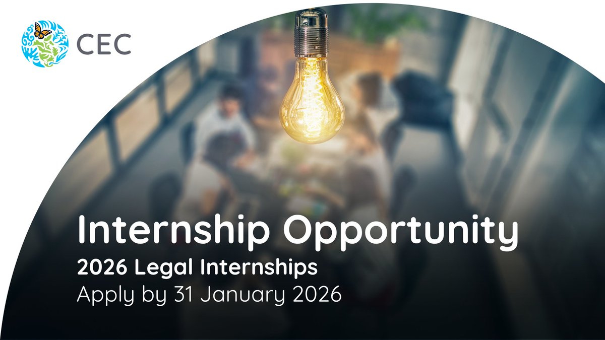 CECweb's tweet image. 🚀⚖️The CEC is seeking candidates for various internship opportunities in the Legal Affairs and Submissions on     Enforcement Matters (SEM) Unit during 2026 🌱🇨🇦🇲🇽🇺🇸

📌 Deadline 31 Jan. 2026
👉cec.org/about/secretar…