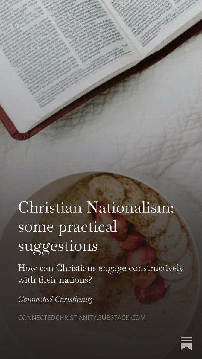 Christian Nationalism: Some Practical Suggestions open.substack.com/pub/connectedc…