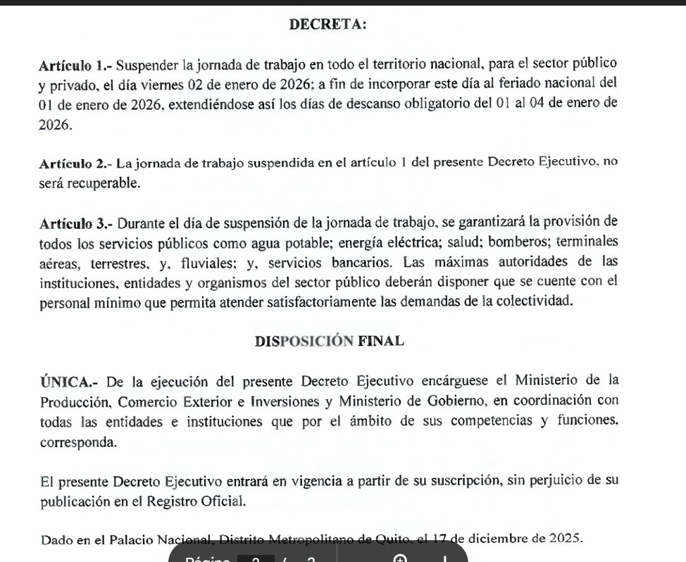 EscobarEC's tweet image. #Ecuador El presidente, Daniel Noboa, decretó feriado obligatorio y no recuperable el viernes 2 de enero de 2026, lo que extenderá el descanso por Fin de Año a 4 días consecutivos, entre el 1 y el 4 de enero, para los sectores público y privado.
drive.google.com/drive/u/0/fold…