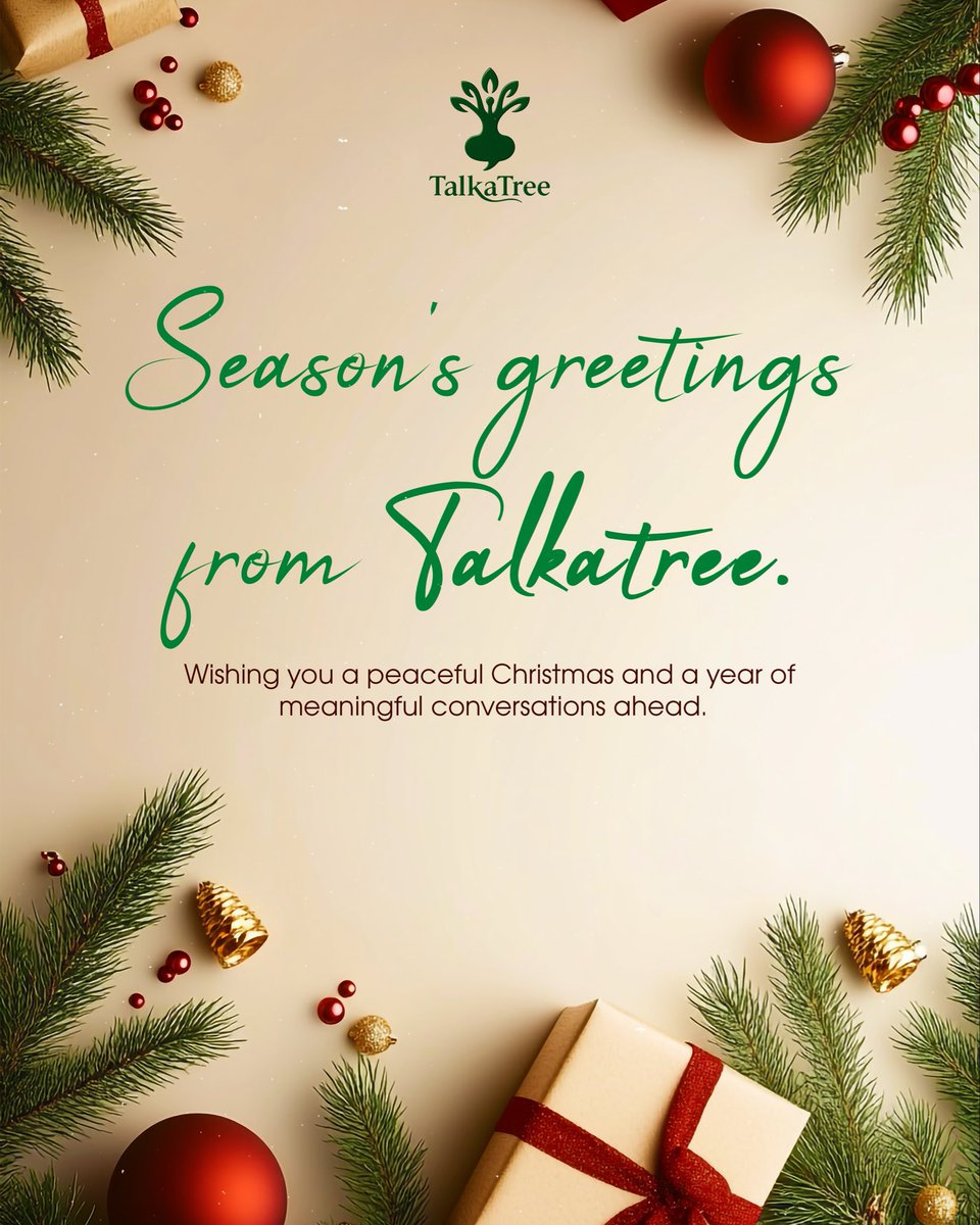 TalkaTree's tweet image. Season’s greetings from TalkaTree 🎄
Wishing you a peaceful Christmas and a year filled with meaningful conversations ahead. 💚🌱

#MerryChristmas #talkatreechristmas #dirtydecemeber