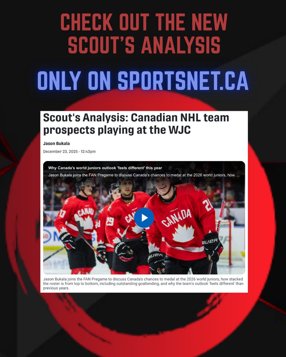 ProHockeyGroup's tweet photo. In his latest Scout's Analysis for @Sportsnet, Jason highlighted prospects from Canadian NHL teams who will be starring at the #WorldJuniors #WJC2026: https://t.co/kKZVwjLVzZ

Scouting reports at @PuckPedia: https://t.co/6skuzxUr9f https://t.co/JXKcBHOwAg