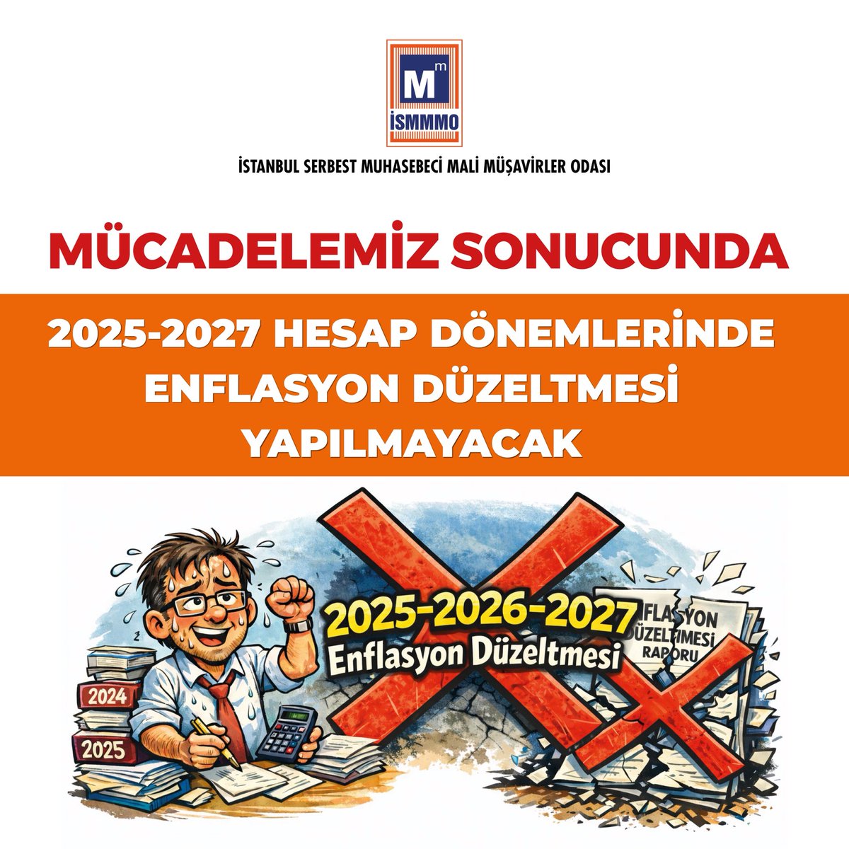 eroldemirel3568's tweet photo. Mücadelemiz Sonucunda 2025 - 2027 Hesap Dönemlerinde Enflasyon Düzeltmesi Yapılmayacak! https://t.co/gwHHPjkdFW