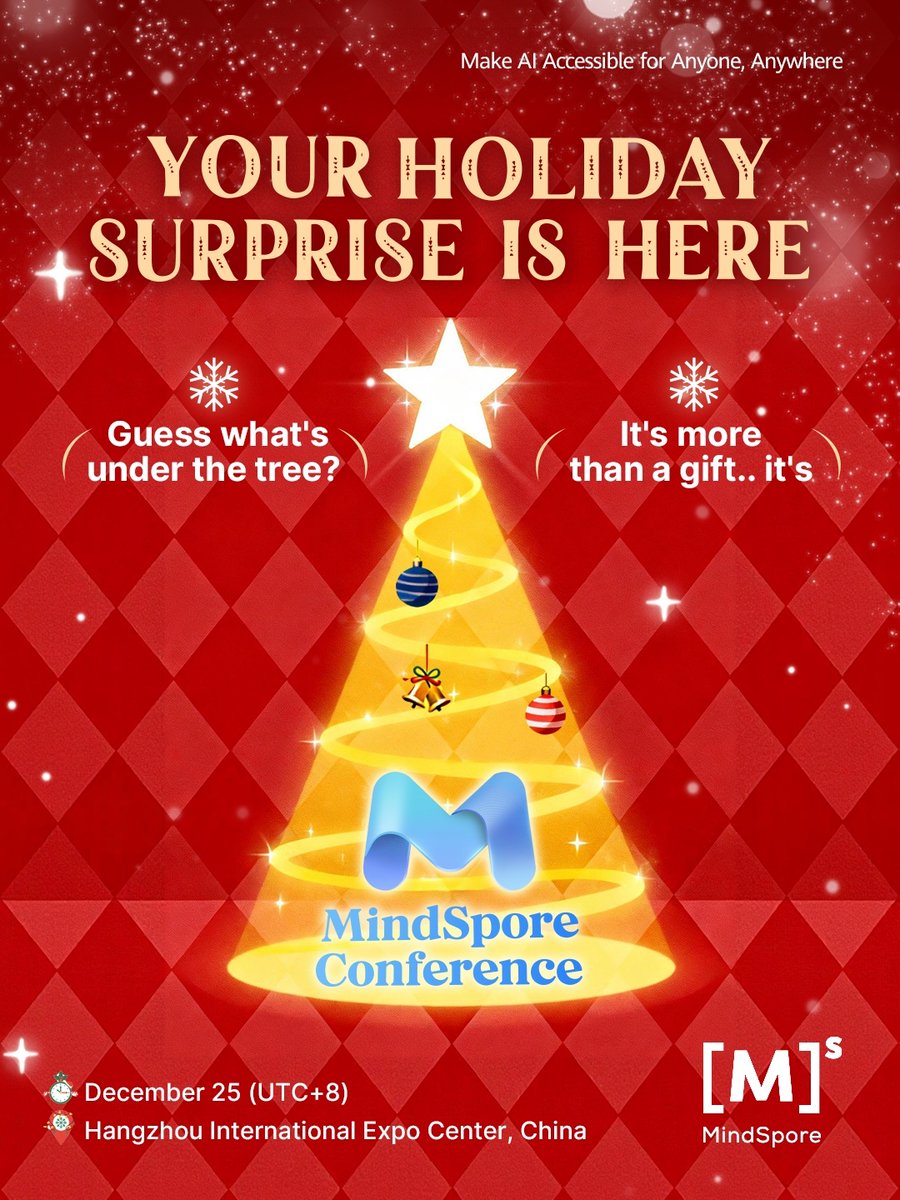 ／⌒丶､
○-⊂二二⊃
　 ( ⌒‐⌒ )
　 /つ🎁O
　 しーＪ

A little holiday surprise from us 🎁  
👉 MindSpore Conference—happening today in Hangzhou. 

🎄 Happy Holidays!
#MindSpore #MindSporeConference #Holiday #OpenSource #Dev