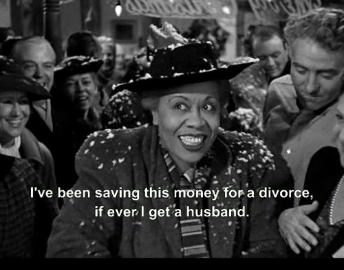 Watched It's a Wonderful Life (1946) and shout out to Lillian Randolph for the funniest line of the entire film. This diva.