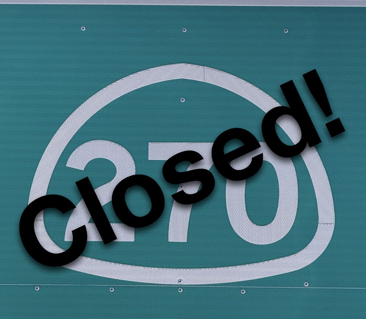 State Route 270 has closed due to the winter storm.   Check QuickMap.dot.ca.gov for up-to-date  traffic information.