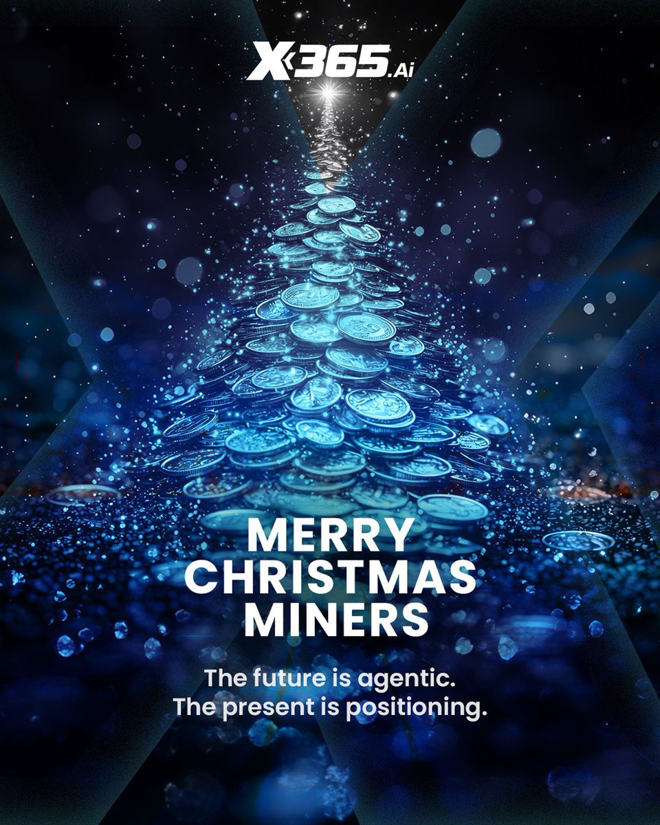 Merry Christmas, X365 fam. 🎄

While the timeline is busy with hype, the real edge is simple: 

stay consistent, stay early, and keep building your position in the AI-first economy.

#MerryChristmas2025 #x365