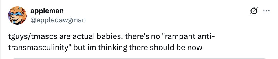 The US government is trying to restrict binders, strip ALL trans people of HRT access, &amp; we're battling the loss of bodily autonomy as ppl who can become pregnant &amp; y'all are out here like "lol trans men are so whiny like little bitc– I mean gir–, they need to be oppressed more!"