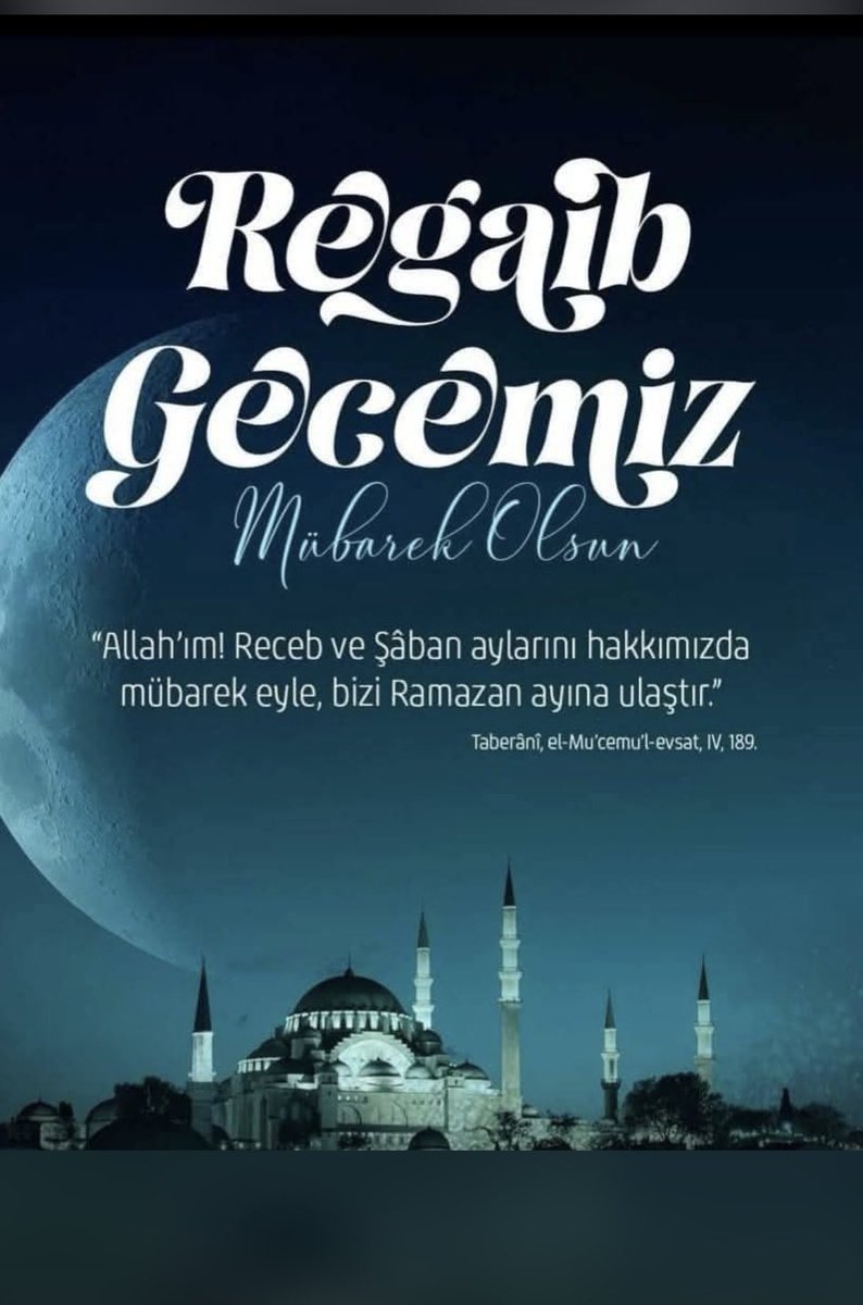 İslam Aleminin Regaip kandili Mübarek olsun inşallah.