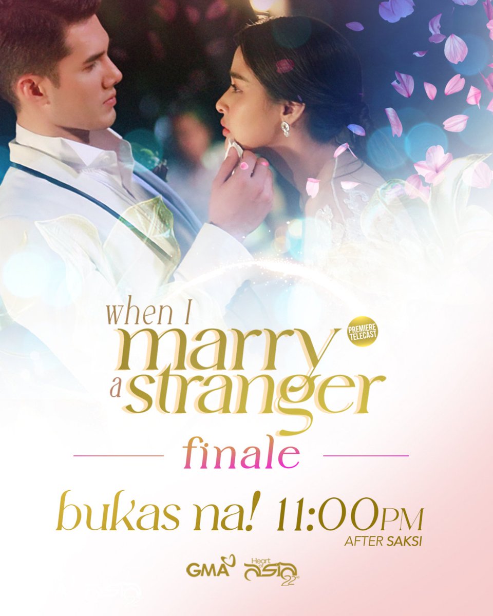 OfficialGMAHOA's tweet photo. Huwag palampasin ang finale episode ng #WhenIMarryAStranger. BUKAS NA! https://t.co/DLtlu8pJKq