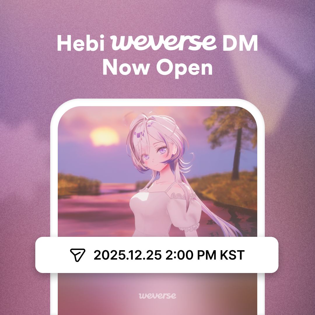 weverseofficial's tweet photo. #Hebi 위버스 DM 오픈💞

지금 DM 메시지로 Hebi에게 첫 인사를 보내보세요!
이제 Hebi와 프라이빗하게 대화하며 더 가까워져요💌

👉https://t.co/LdSO3L4WNz

#Weverse #위버스
#Weverse_DM #위버스DM https://t.co/hIvCAbgH5P