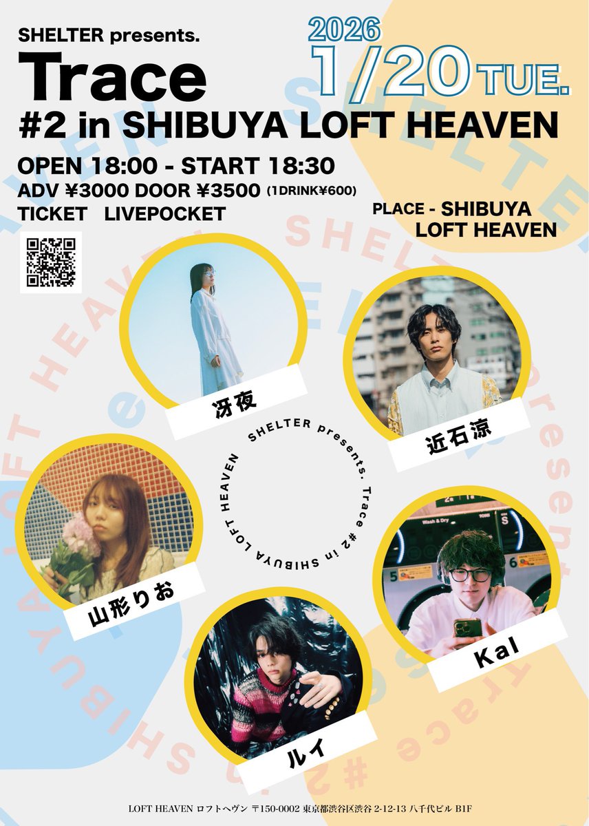 ☪︎ next live ☪︎ 2026.1.20（火） SHELTER presents. Trace #2 in