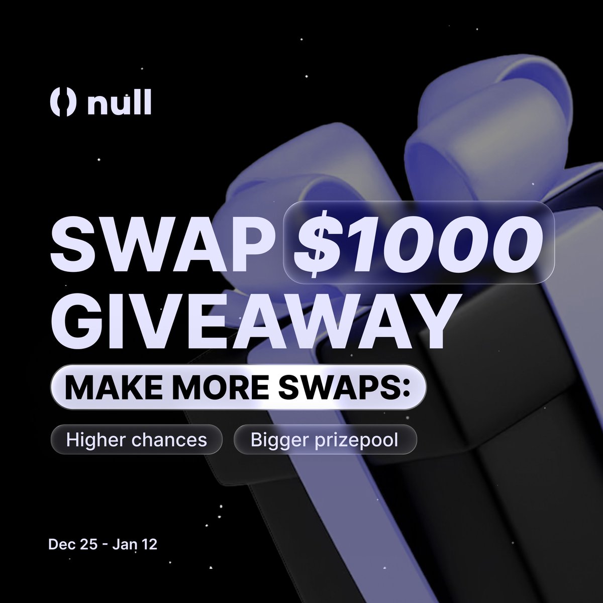 nullswap_com's tweet image. 🎁 $1,000 Giveaway on nullswap (Dec 25–Jan 12)

👉 Start here:  nullswap.com/?utm_source=x&amp;amp;…

2 ways to win in ONE contest:

🔹 Social Tasks — $250 / 10 winners
Follow, Like, RT &amp;amp; comment any new post

🔹 Swap Tasks — up to $750 / 10 winners
Make 1+ swaps &amp;amp; comment your wallet.

More…