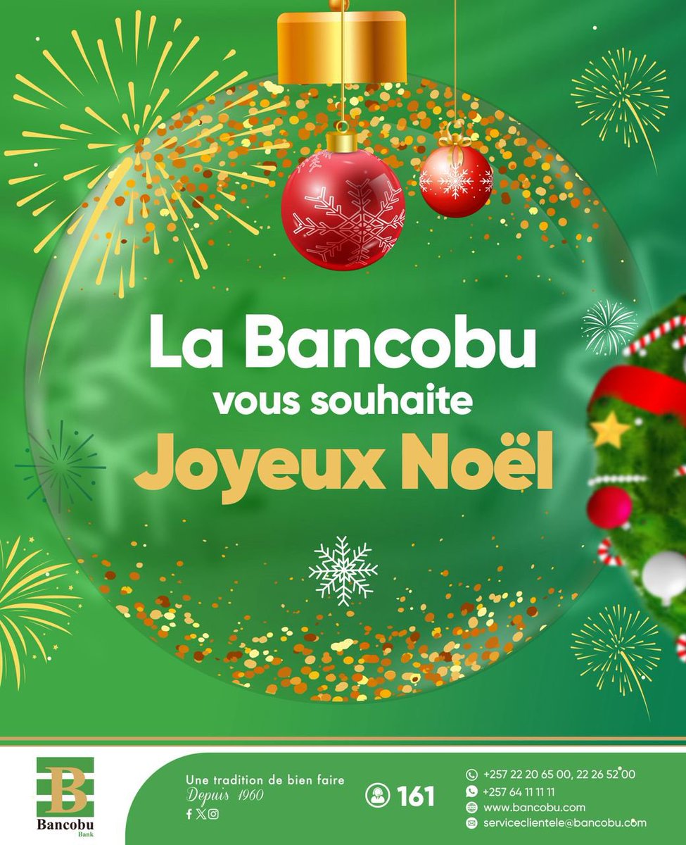 bancobu's tweet photo. ✨🎄Joyeux Noël à toutes et à tous !🎄✨
🌟La BANCOBU vous souhaite un Noël rempli de bonheur et de sérénité et vous remercie pour votre fidélité💚
#65ans #Noel #Bancobu #UneTraditionDeBienFaire https://t.co/u4BxIxjWwP