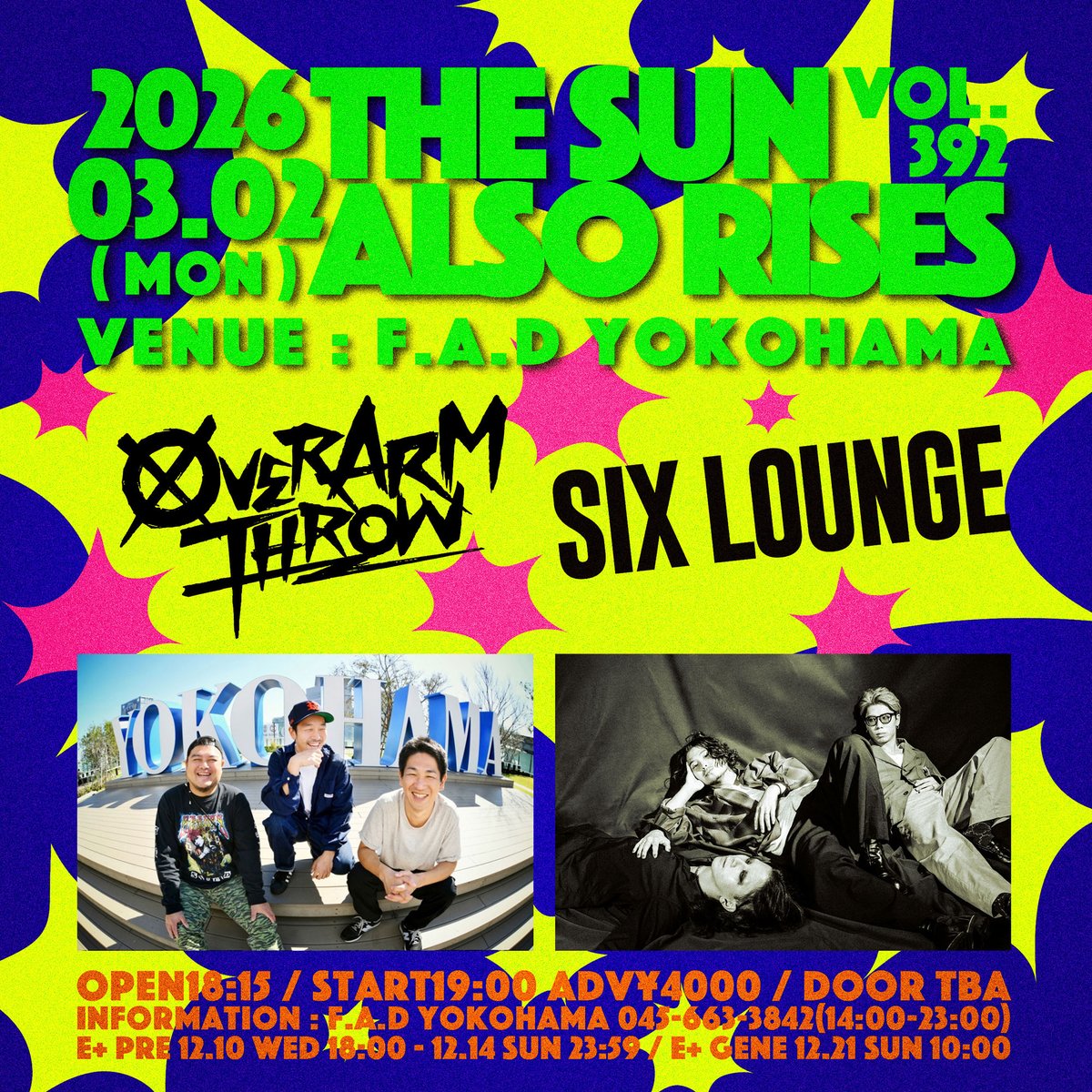 【予約キャンセル分販売中！残りわずか！】

3月2日(月)

THE SUN ALSO RISES vol.392

OVER ARM THROW

SIX LOUNGE

OPEN18:15 / START19:00 ADV¥4000

e+
eplus.jp/sf/venue/23101…

fad-music.com/fad/?p=62924
#OVERARMTHROW
#SIXLOUGE