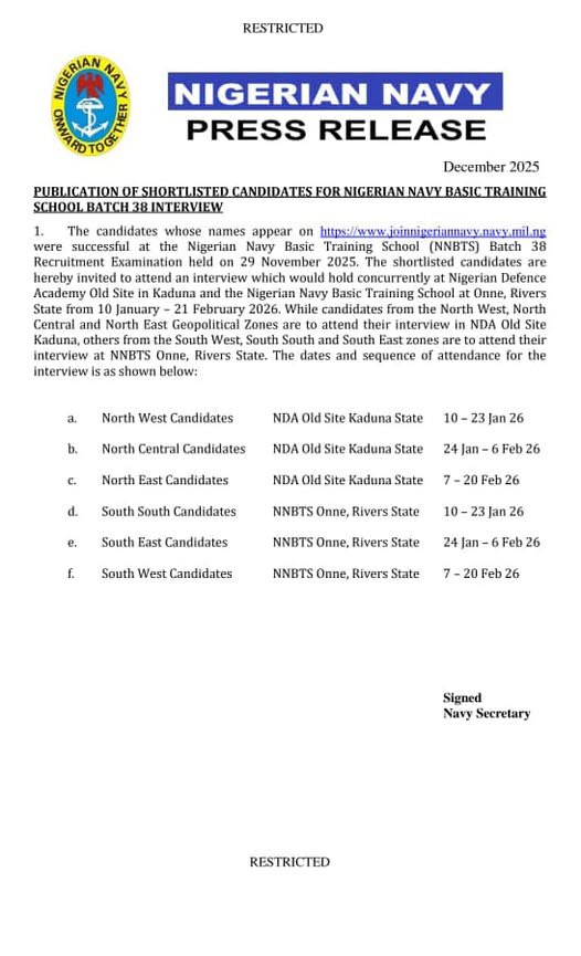 Nigerian Navy Shortlist is Out Now (NNBTS Batch 38)

The Nigerian Navy has officially released the list of candidates shortlisted for the NNBTS Batch 38 interview &amp; screening.

– Applies to candidates who sat for the exam on 29 Nov 2025
– Interview runs Jan–Feb 2026
– Venues: