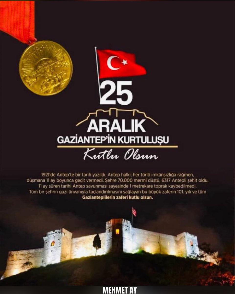 Gaziantep’in düşman işgalinden kurtuluşunun 104. yılı kutlu olsun. 

“Türküm diyen her şehir, her kasaba ve en küçük Türk köyü, Gazianteplileri kahramanlık misali olarak alabilirler.”
Mustafa Kemal Atatürk
#Gaziantep
#25AralıkGaziantepinKurtulusu