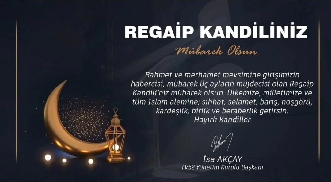 Rahmet ve merhamet mevsimine girişimizin habercisi, mübarek üç ayların müjdecisi olan Regaip Kandili’niz mübarek olsun. Ülkemize, milletimize ve tüm İslam alemine; sıhhat, selamet, barış, hoşgörü, kardeşlik, birlik ve beraberlik getirsin.

#HayırlıKandiller