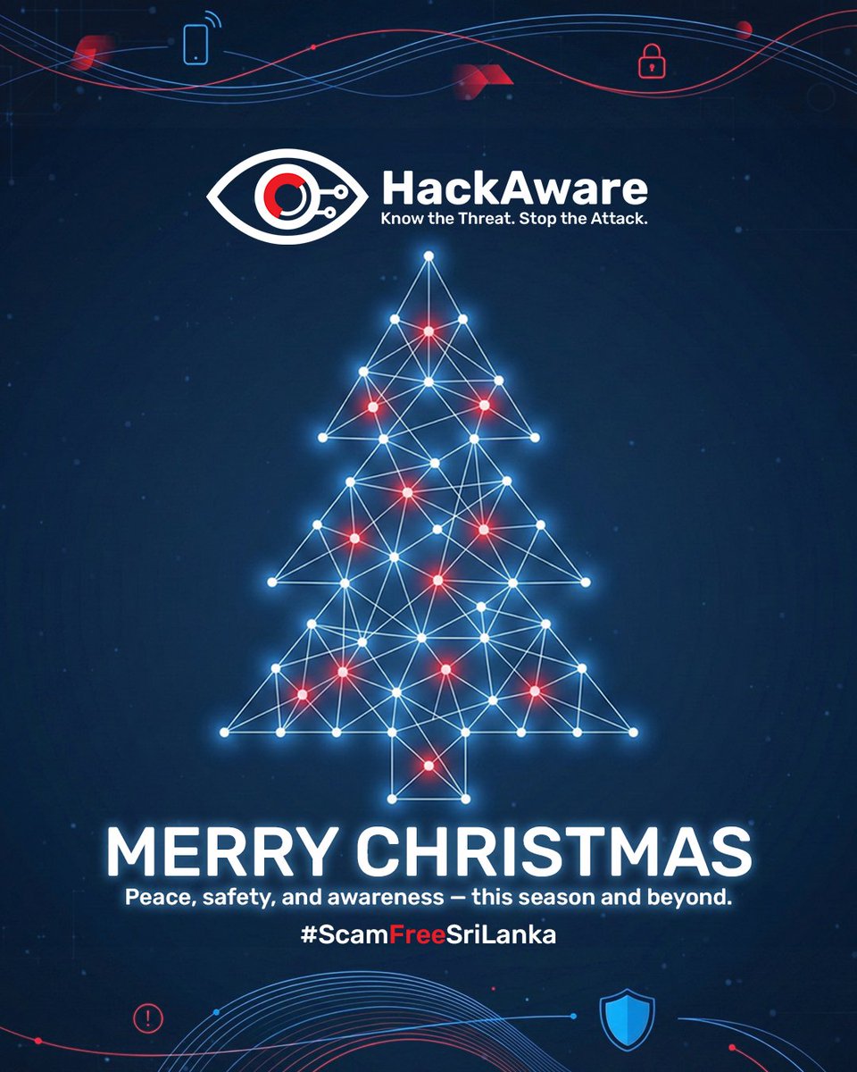 HackAwareOrg's tweet image. Wishing everyone a peaceful and safe Christmas.
As we stay connected this season, let’s stay protected — online and offline.

Stay alert. Stay kind. Stay HackAware.

#HackAware #ScamFreeSriLanka #DigitalSafety #StaySafeOnline